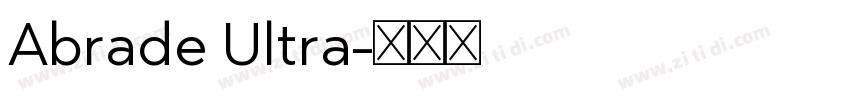 Abrade Ultra字体转换